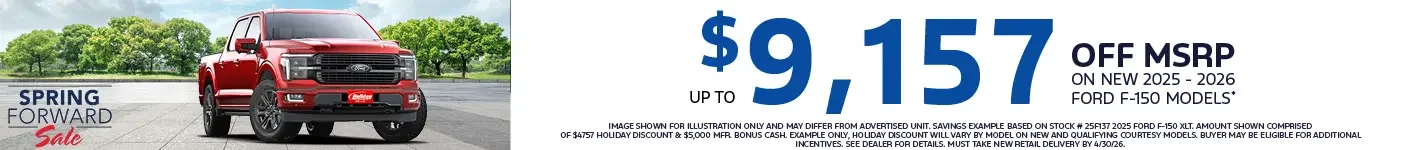 Score Deep Spring Savings up to $9,157 off of MSRP on New 2025 Ford F-150 models. Offer ends 4/30/26.