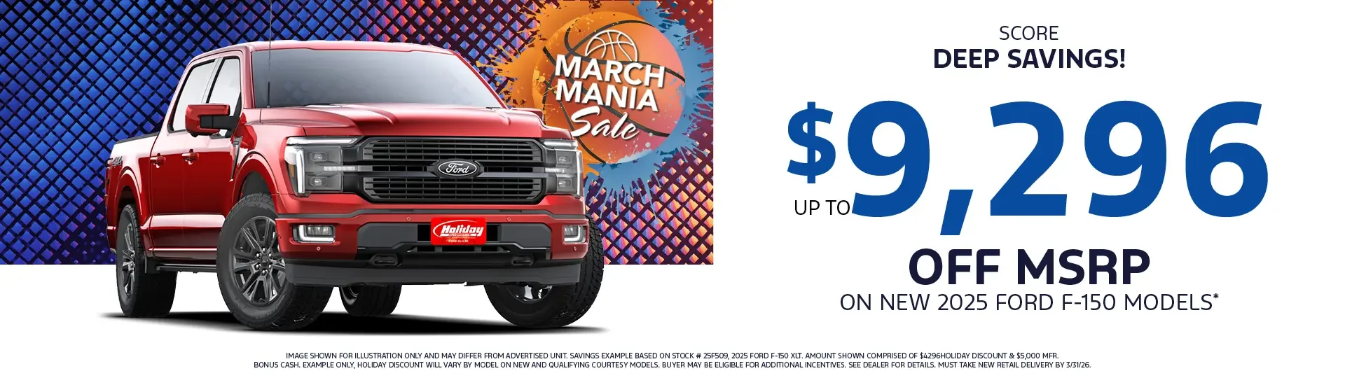 Get Deep March Mania Savings up to $9,296 off of MSRP